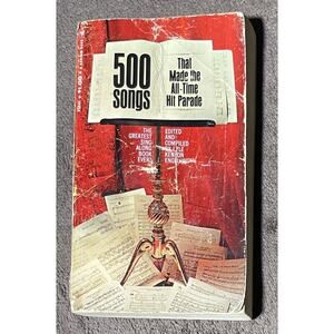 500 Songs That Made The All-Time Hit Parade 1967 Paperback By Lyle Kenyon Engel
